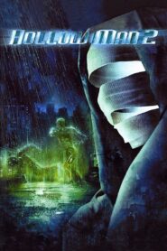 Hollow Man II 2006 on netflix