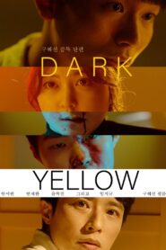 Dark Yellow 2021 on netflix