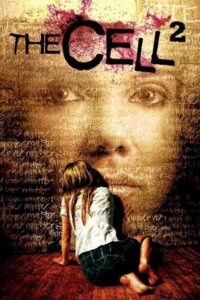 The Cell 2 2009 on netflix