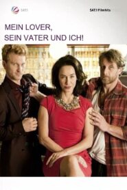 Mein Lover, sein Vater und ich 2014 on netflix