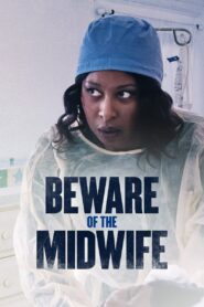 Beware of the Midwife 2021 on netflix