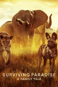 Surviving Paradise: A Family Tale 2022 on netflix