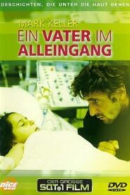 Ein Vater im Alleingang 1999 on netflix