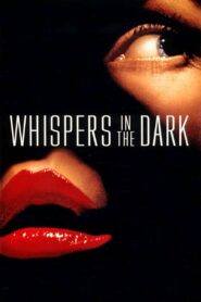 Whispers in the Dark 1992 on netflix
