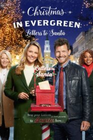 Christmas in Evergreen: Letters to Santa 2018 on netflix