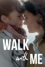 Walk With Me 2021 on netflix