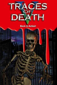 Traces Of Death V 2000 on netflix