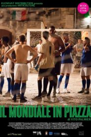 Il mondiale in piazza 2018 on netflix