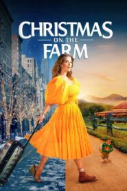 Christmas on the Farm 2021 on netflix
