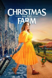 Christmas on the Farm 2021 on netflix