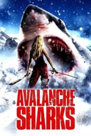 Avalanche Sharks 2014 on netflix