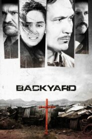 Backyard 2009 on netflix