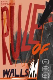 Rule of Two Walls 2023 on netflix