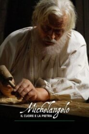 Michelangelo: The Heart and the Stone 2012 on netflix