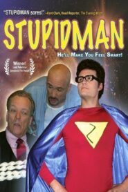 Stupidman 2006 on netflix