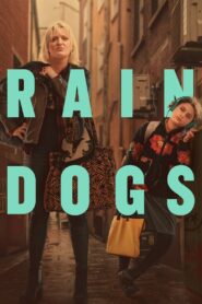 Rain Dogs 2023 on netflix