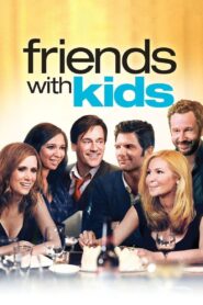 Friends with Kids 2012 on netflix