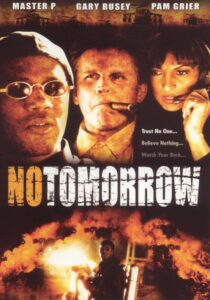 No Tomorrow 1999 on netflix
