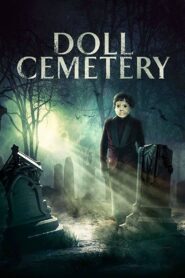Doll Cemetery 2019 on netflix