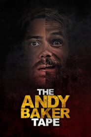 The Andy Baker Tape 2022 on netflix