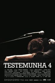 Testemunha 4 2011 on netflix