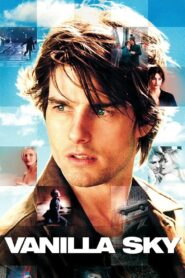 Vanilla Sky 2001 on netflix