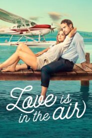 Love Is in the Air 2023 on netflix
