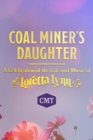 Coal Miner’s Daughter: A Celebration of the Life and Music of Loretta Lynn 2022 on netflix