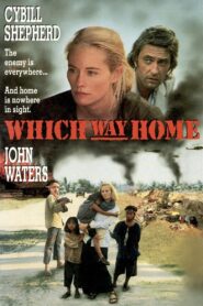 Which Way Home 1991 on netflix