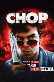 Chop 2011 on netflix