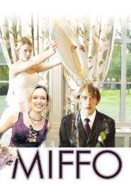 Miffo 2003 on netflix