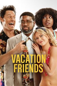Vacation Friends 2021 on netflix