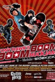 Tony Hawk’s Boom Boom Huck Jam North American Tour 2003 on netflix