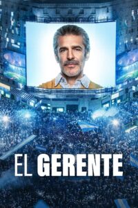 El gerente 2022 on netflix