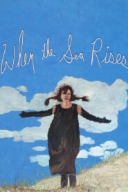 When the Sea Rises 2004 on netflix