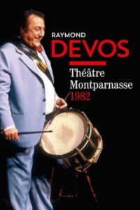 Raymond Devos – Au Théâtre Montparnasse 1982 on netflix