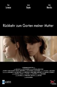 Rückkehr zum Garten meiner Mutter 2014 on netflix