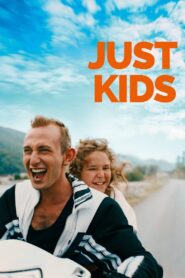 Just Kids 2020 on netflix