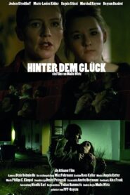 Hinter dem Glück 2006 on netflix