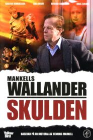 Wallander: The Guilt 2009 on netflix