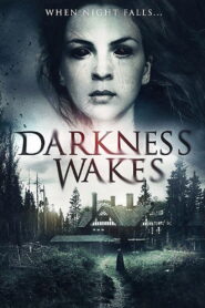 Darkness Wakes 2017 on netflix