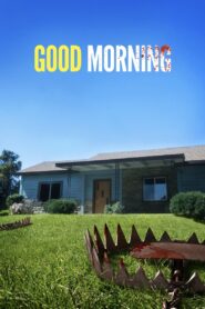 Good Morning 2017 on netflix