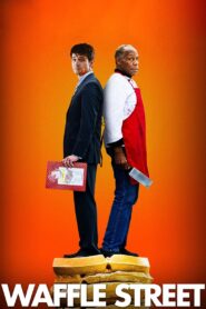 Waffle Street 2015 on netflix