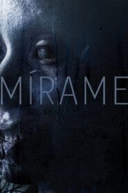 Mírame 2021 on netflix