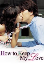 How to Keep My Love 2004 on netflix
