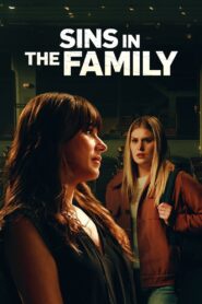 Sins in the Family 2023 on netflix