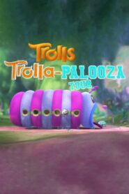 Trolls: Trolla-Palooza Tour 2017 on netflix