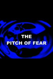 The Pitch of Fear 1999 on netflix