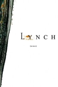 Lynch (one) 2007 on netflix