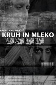Bread and Milk 2001 on netflix